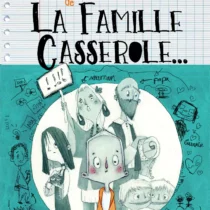 9782371760738-la-famille-casserole-laetitia-pettini-melanie-fuentes-1080-couv1.jpg