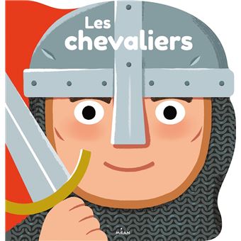 Livre documentaire – Les chevaliers