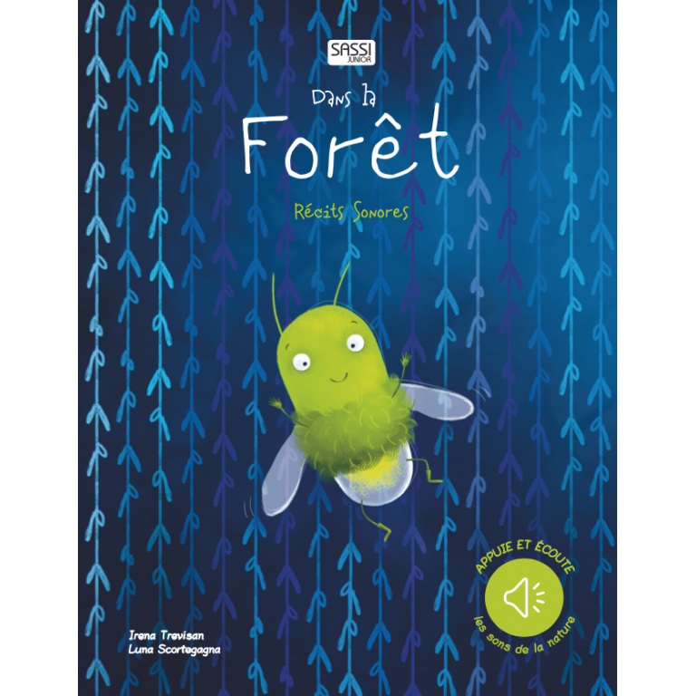Dans la forêt – Récit sonore