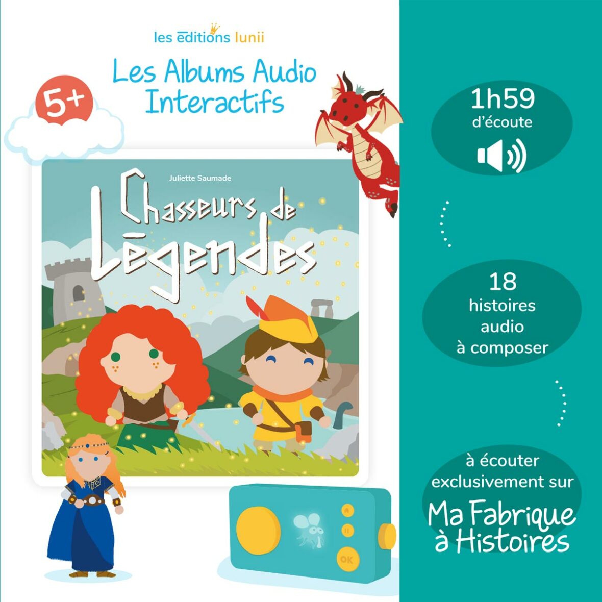 Lunii – Livre audio Chasseurs de légendes 5+