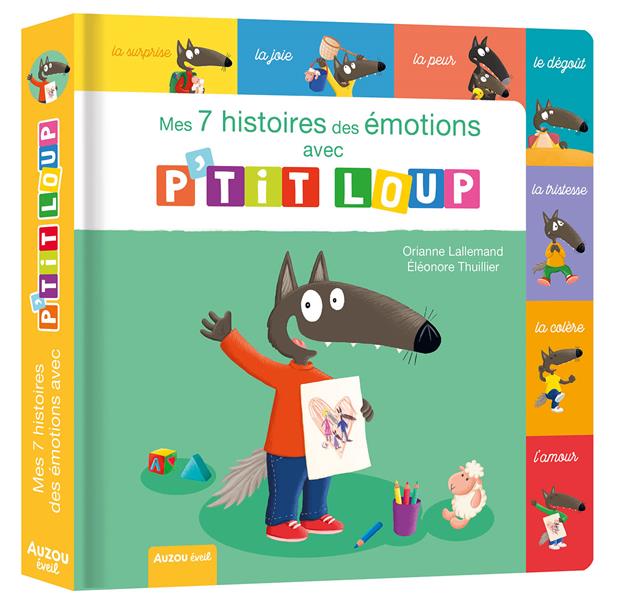 Mes 7 histoires des émotions avec p’tit loup