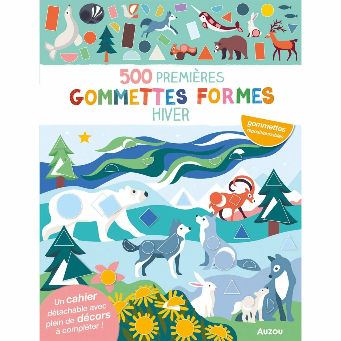 Mes 500 premières gommettes formes – Hiver