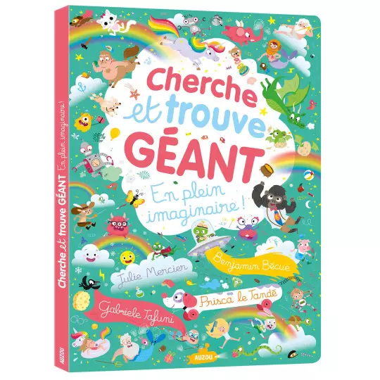 Cherche et trouve géant – En plein imaginaire !