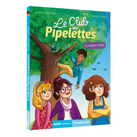 Le club des Pipelettes – Le magicien mystère