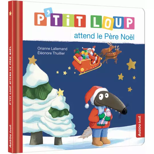 P’tit Loup attend le Père Noël