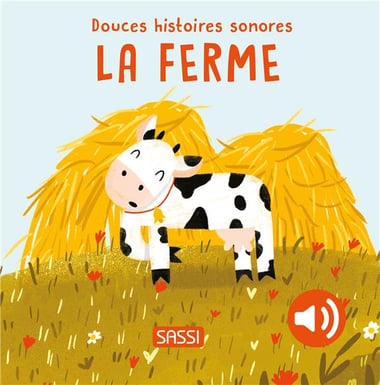 Douces histoires sonores – La Ferme