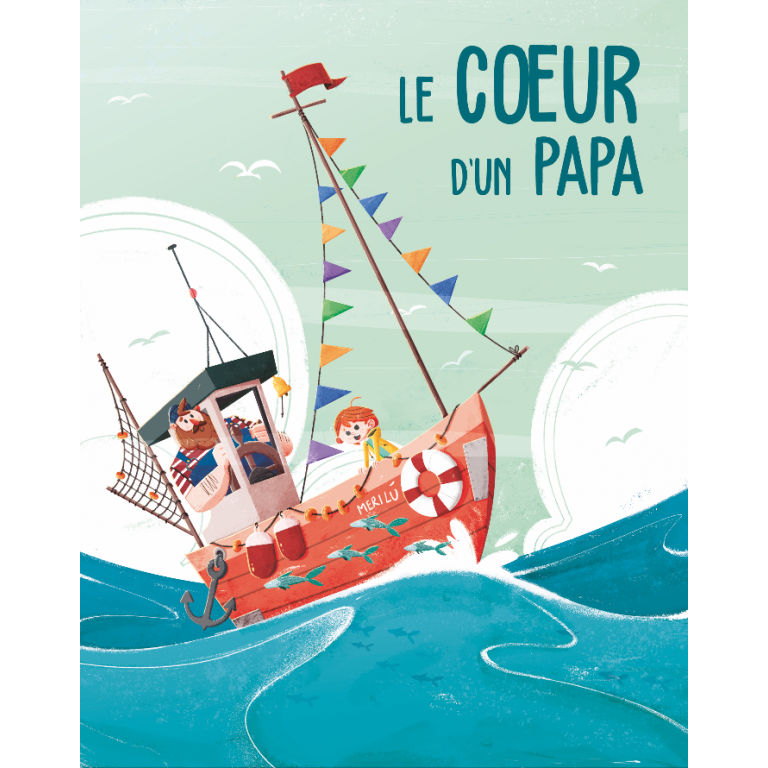Le coeur d’un papa