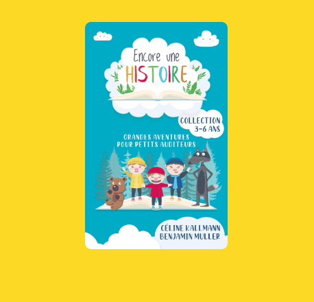 Yoto – Encore une Histoire : collection 3-6 ans