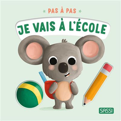 Livre Pas à pas – Je vais à l’école