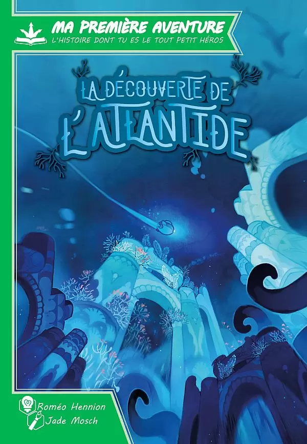 Ma première aventure – Découverte de l’Atlantide