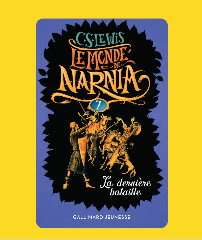 Yoto – Le monde de Narnia 7 : La dernière bataille