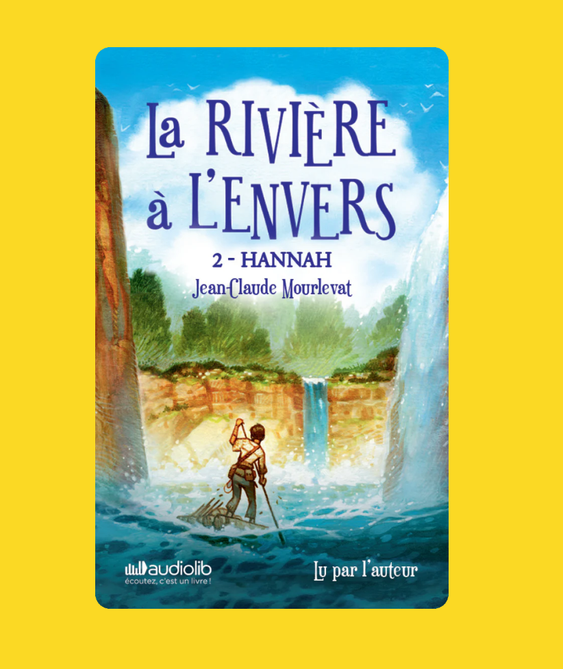 Yoto – La rivière à l’envers : deuxième partie Hannah