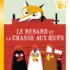 Le renard et la chasse aux oeufs