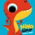 NINO DINO Peur de rien !
