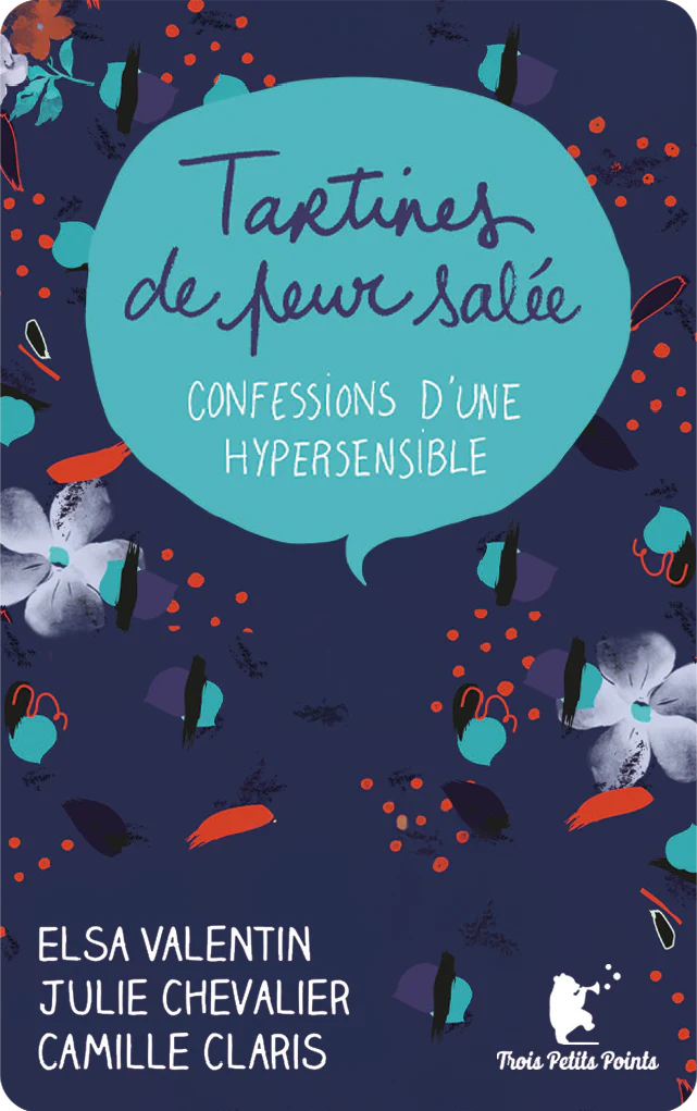Yoto – Tartines de peur salée : Confessions d’une hypersensible