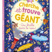 Cherche et trouve géant - Qui brille dans le noir