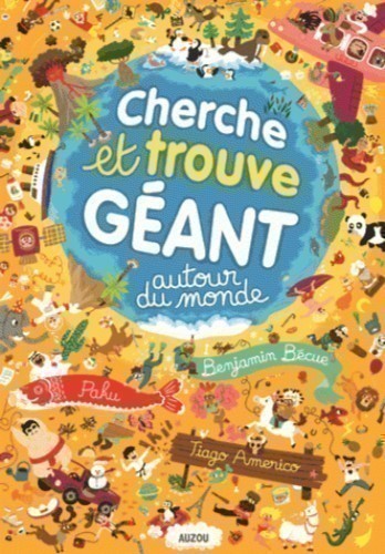Cherche et trouve géant – Autour du monde