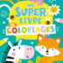Mon super livre de coloriages