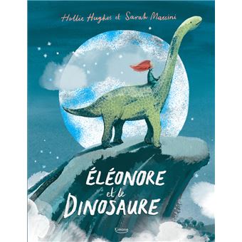 Eléonore et le Dinosaure