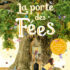La porte des fées