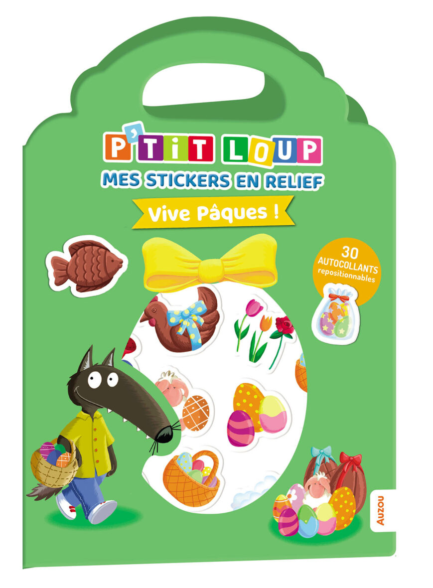 Mes Stickers en relief P’tit loup – Vive Pâques !