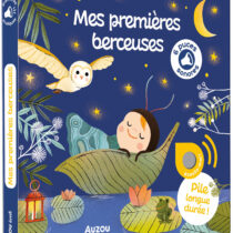 Mes premières berceuses - Livre sonore