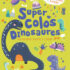 Mes super colos Dinosaures